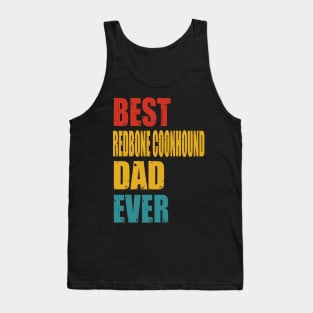 Vintage Best Redbone Coonhound Dad Ever Tank Top